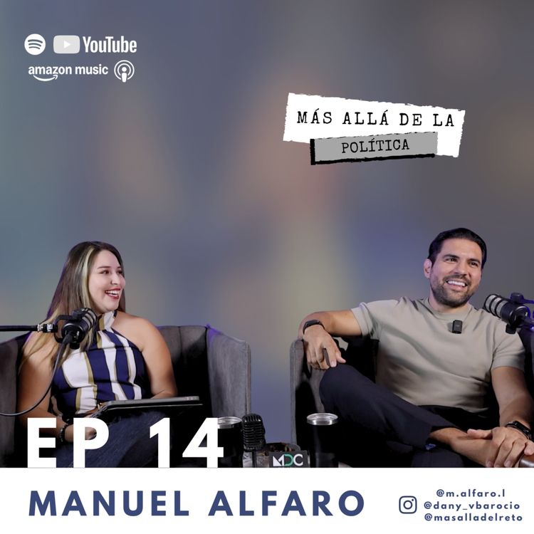 cover art for Tuve que madurar a la fuerza – con Manuel Alfaro