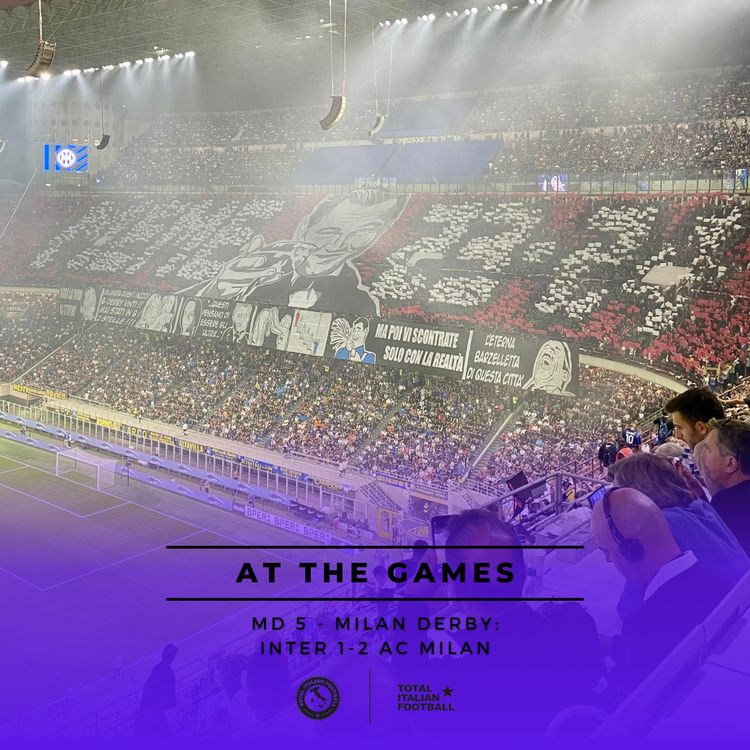 cover art for Ep.95:  At the Games - Milan Derby, Inter 1-2 AC Milan