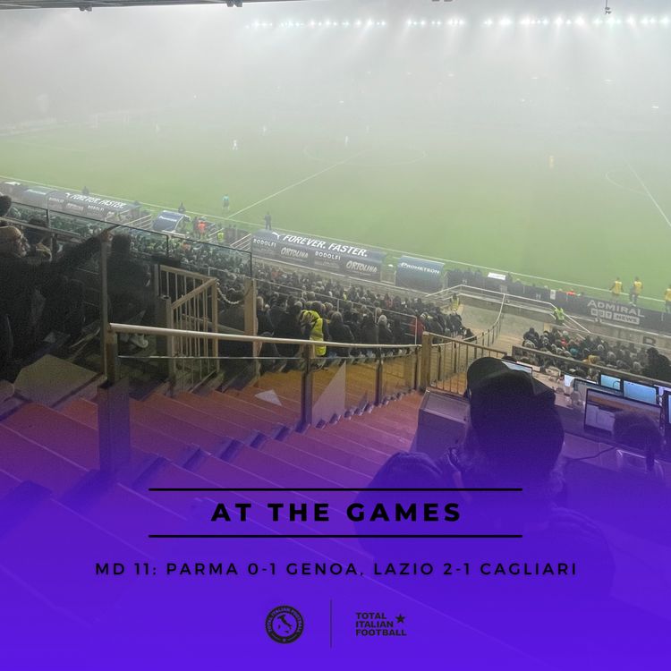 cover art for Ep.118: At the Games - Parma 0-1 Genoa, Lazio 2-1 Cagliari