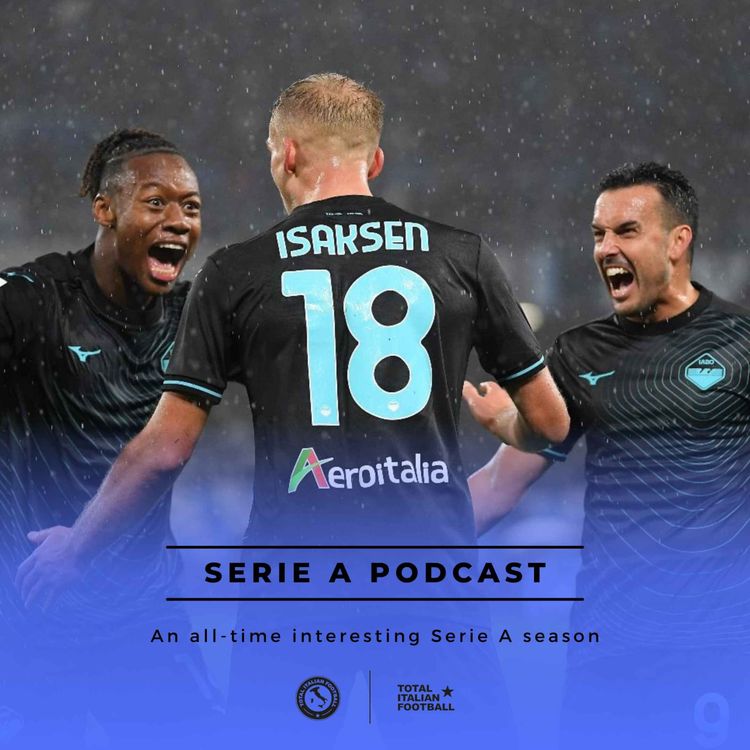 cover art for Ep.139: An all-time interesting Serie A season