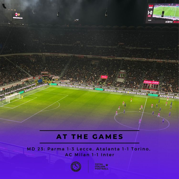 cover art for Ep.162: At the Games - Parma 1-3 Lecce, Atalanta 1-1 Torino,  AC Milan 1-1 Inter
