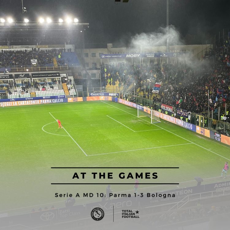 cover art for Ep.275: At the Games - Parma 1-3 Bologna