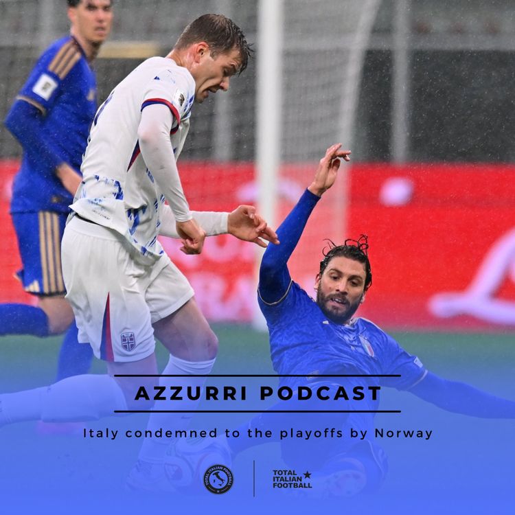 cover art for Ep.281: Italy condemned to the playoffs by Norway