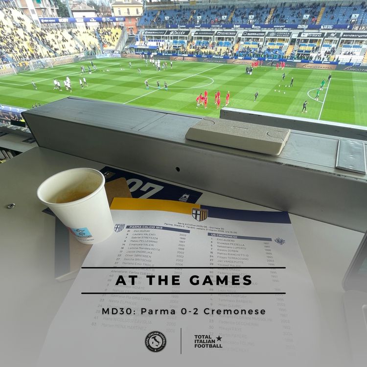 cover art for Ep.331: At the Games - Parma 0-2 Cremonese