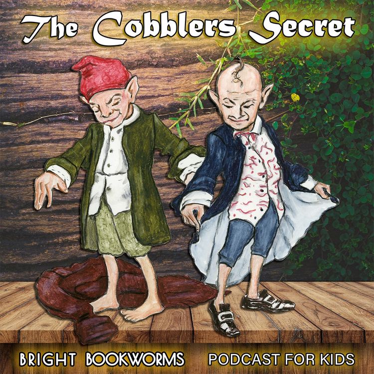 cover art for The Cobbler's Secret - A Classic Fairytale
