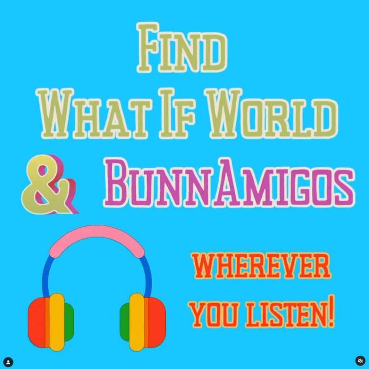 cover art for BunnAmigos What if World Crossover!