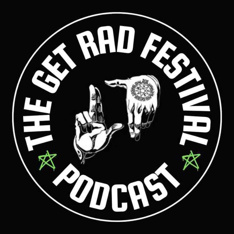 cover art for The Get Rad Festival Podcast ep12