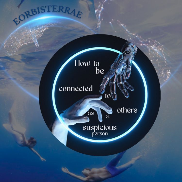 cover art for connectedness : how to be connected to others, as a suspicious person