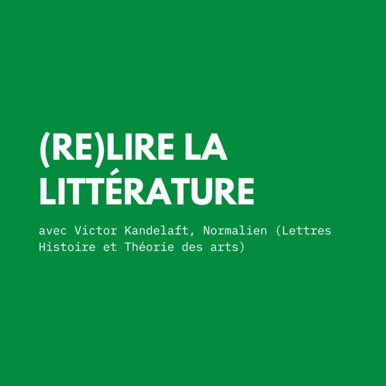 cover art for (Re)lire la littérature avec Victor Kandelaft : Kafka, Mme de la Fayette et Marguerite Duras