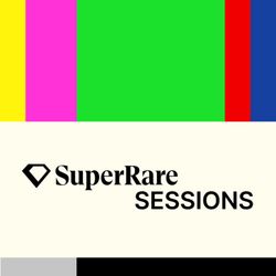 cover art for SuperRare Sessions
