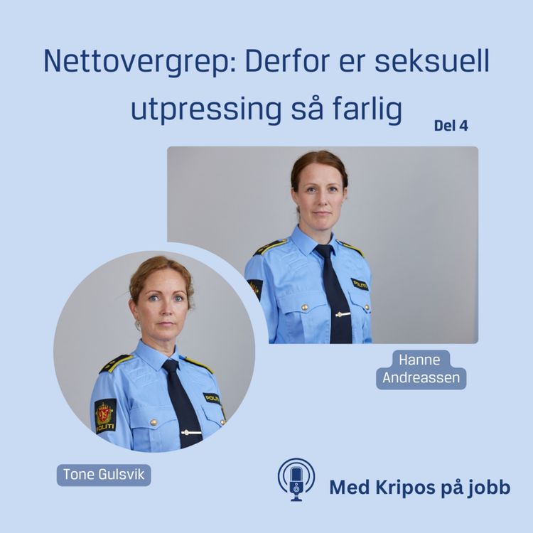 cover art for #4 - Derfor er seksuell utpressing så farlig