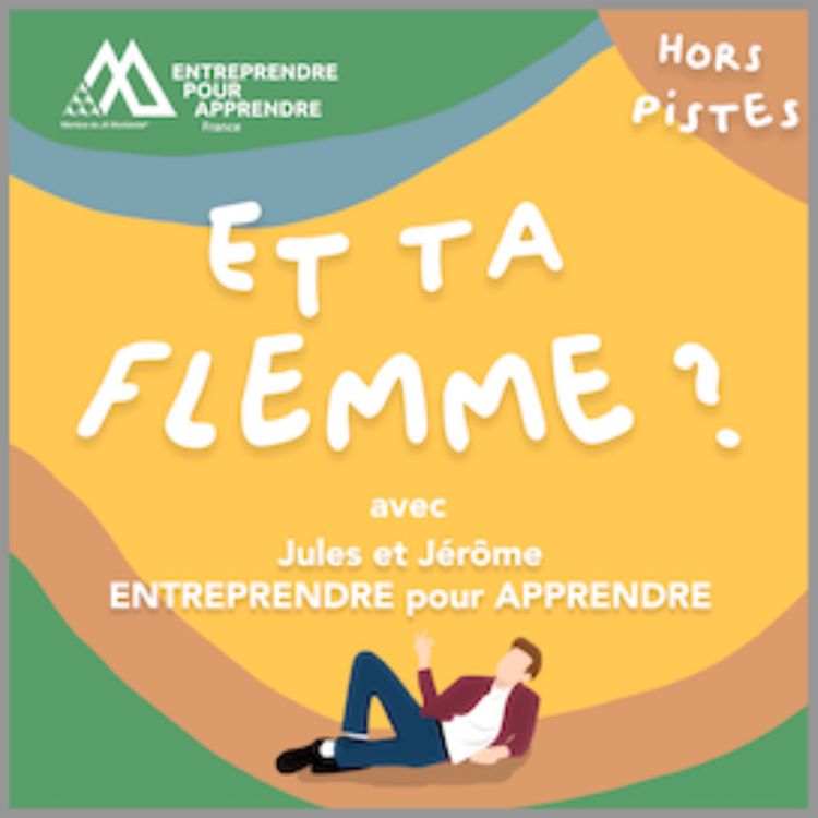 cover art for Hors Pistes #7 - Saison 3 - Jerôme et Jules : Entreprendre Pour Apprendre !