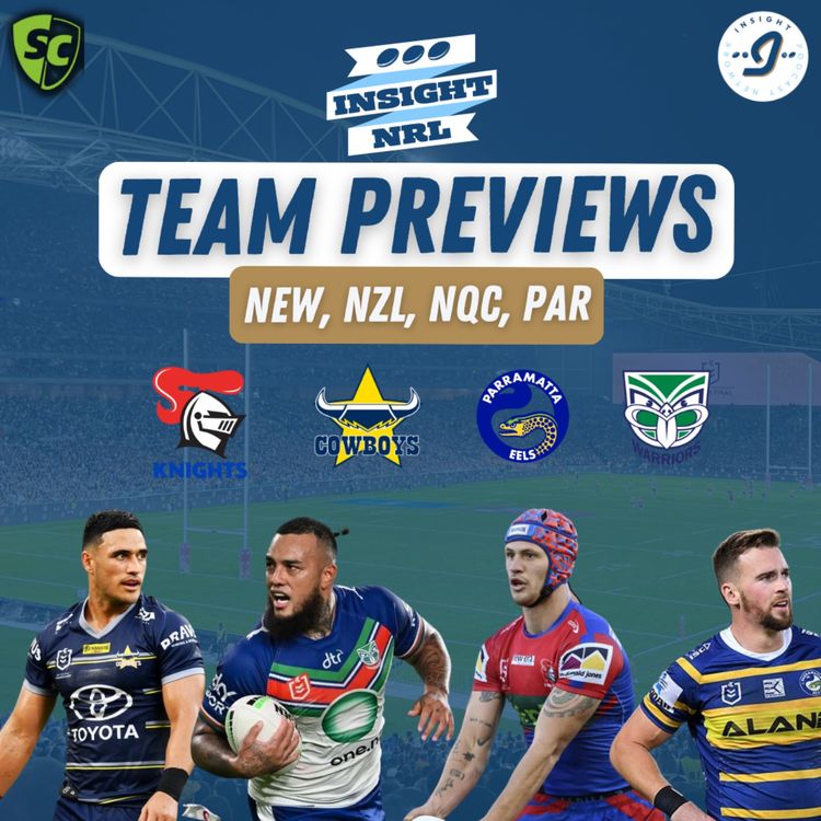 cover art for Team Previews 2024 | Knights, Warriors, Cowboys & Eels