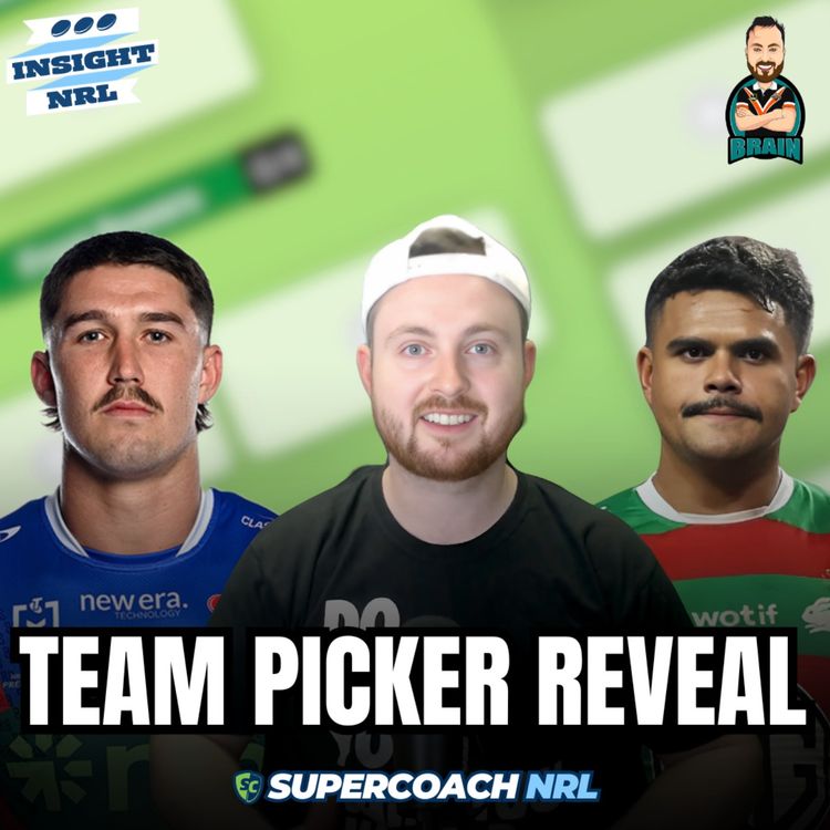 cover art for Supercoach Brain | NRL Supercoach Team Picker Team Reveal | Latrell Mitchell