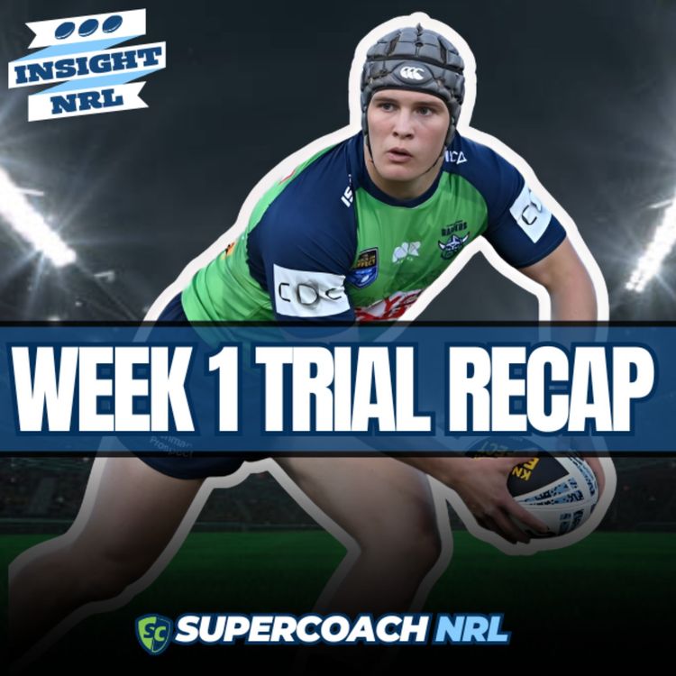 cover art for Week 1 Trials Recap for NRL SuperCoach