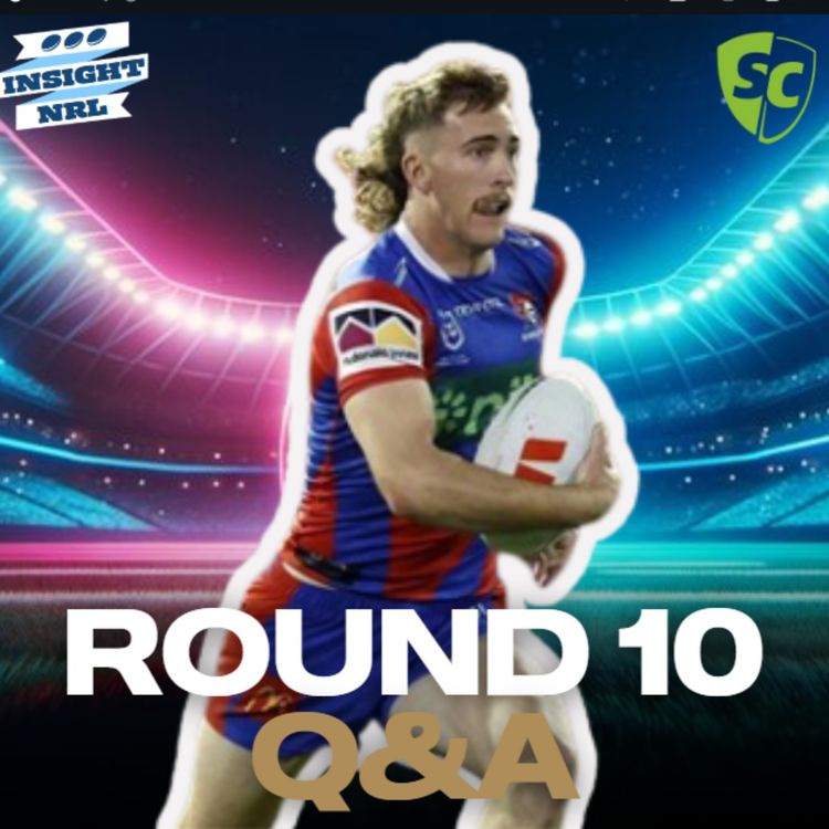 cover art for Round 10 Q and A | Patreon Subs | Kiraz or Sharpe as Targets!