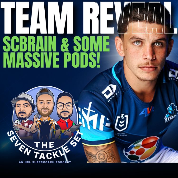 cover art for NRL SuperCoach 2026: SC Brain’s Team Reveal 👀 Bold Structure & POD Picks