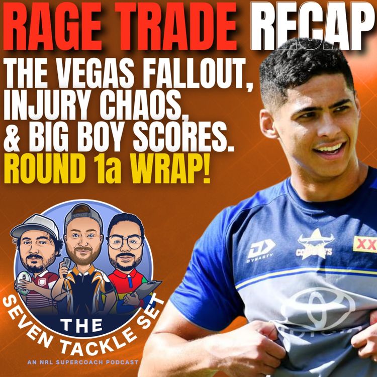 cover art for NRL SuperCoach 2026: RAGE TRADE SUNDAY đ„ Round 1 Vegas Fallout