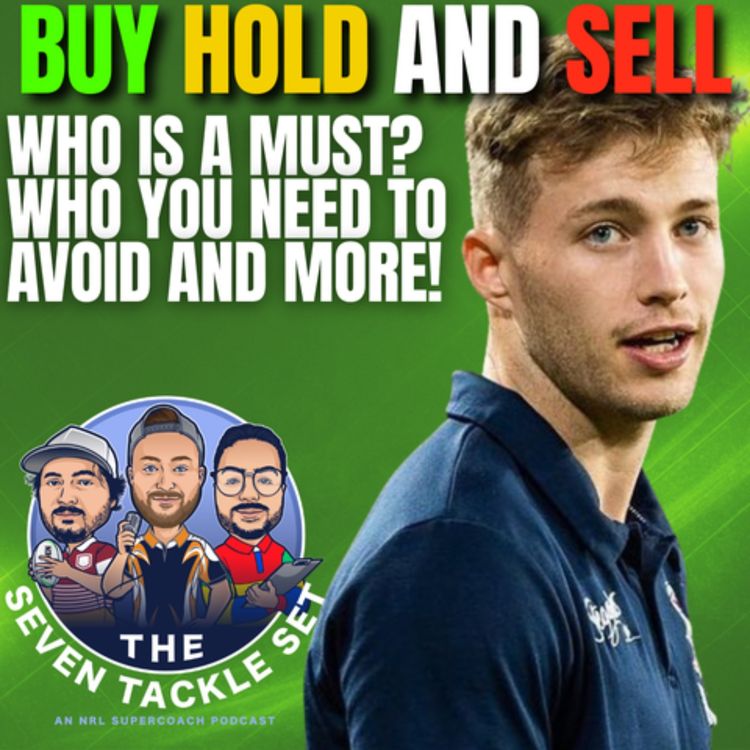 cover art for NRL SuperCoach 2026: BUY HOLD SELL 🔄 Round 1 Trade Targets & Traps