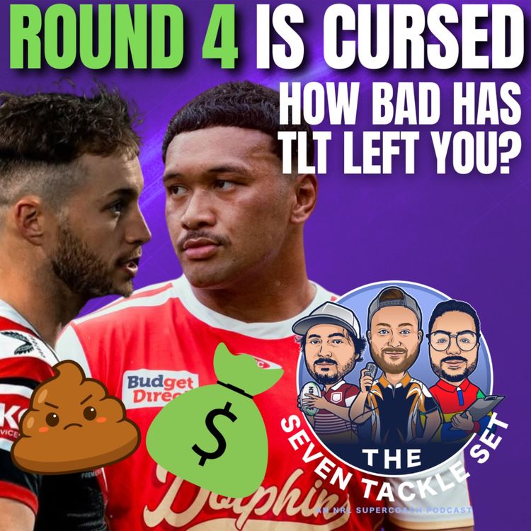 cover art for NRL SuperCoach 2026: WE'RE IN TROUBLE ⚠️ TLT Round 4 Recap