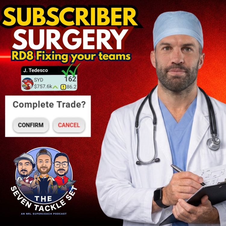 cover art for NRL SuperCoach 2026: FLEX DECISIONS 🔧 Round 8 Trade Targets & Fixes