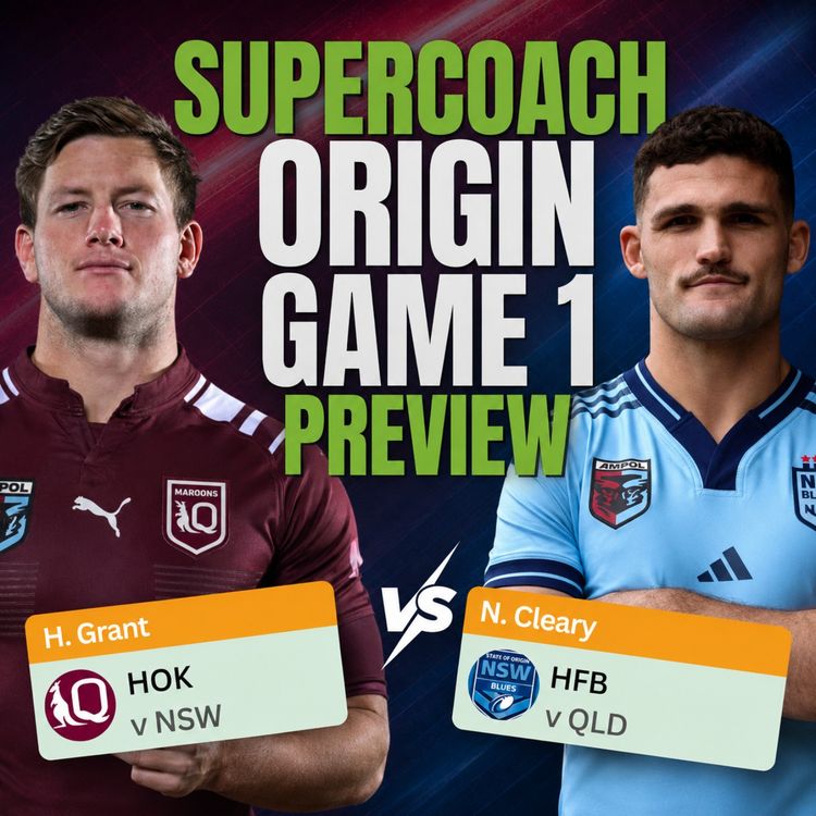 cover art for NRL SuperCoach 2026: STATE OF ORIGIN SUPERCOACH 😍 Who do you pick?