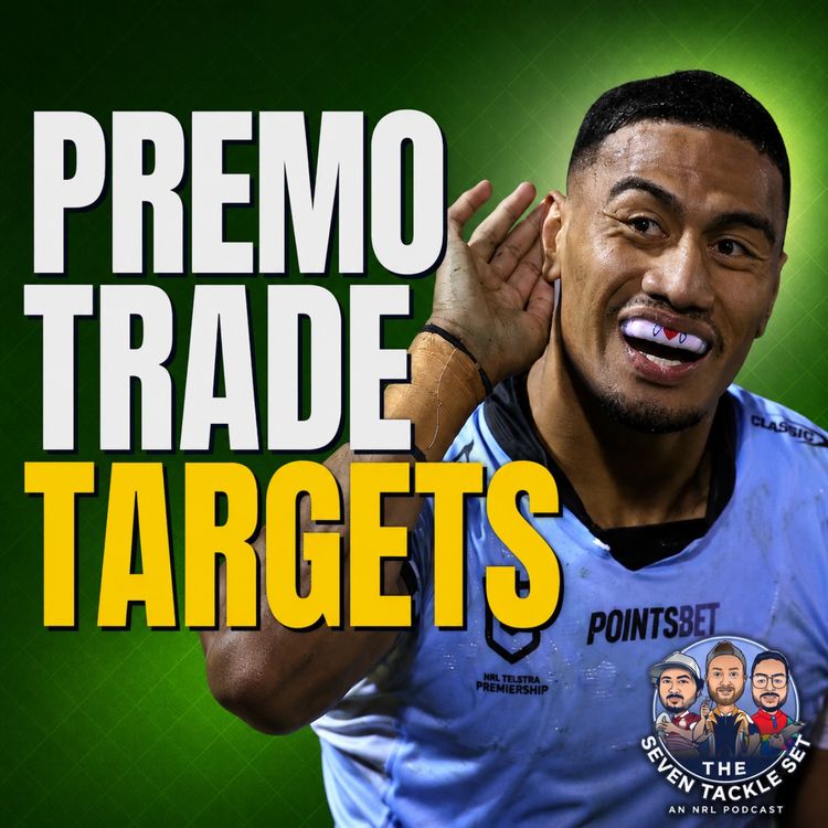 cover art for NRL SuperCoach 2026: BUY HOLD SELL R15 🎯 Which premo's to target?