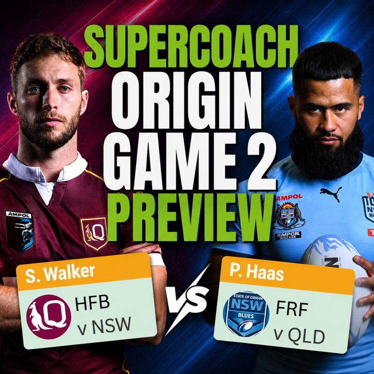cover art for NRL SuperCoach 2026: STATE OF ORIGIN 2 SUPERCOACH π Does QLD Level The Series?