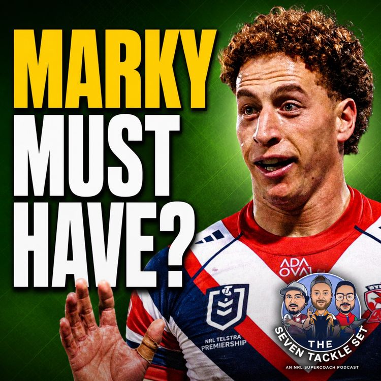 cover art for NRL SuperCoach 2026: BUY HOLD SELL R17 🎯 Is Mark a Must Have?