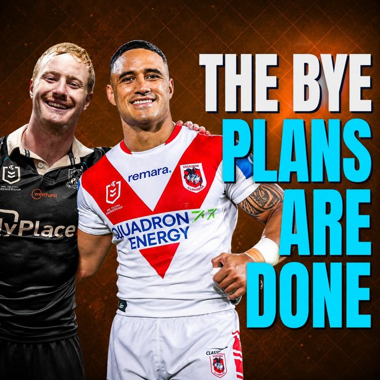 cover art for  NRL SuperCoach 2026: SAY GOODBYE TO THE BYES 👋🏼 Round 18 Recap