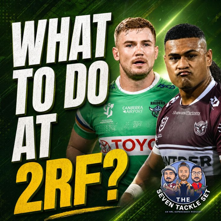 cover art for  NRL SuperCoach 2026: BUY HOLD SELL R19 🎯 Who backs up after Origin 3?