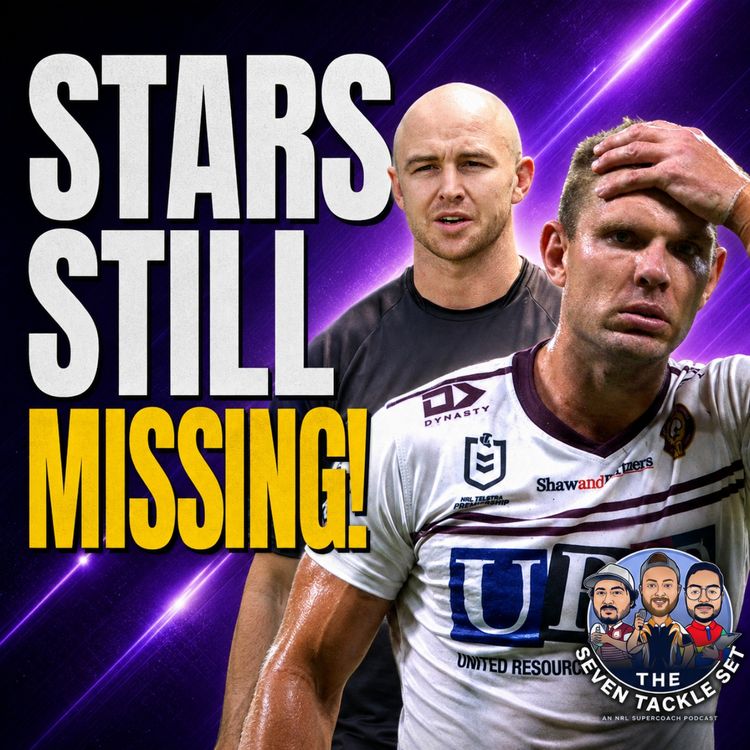 cover art for  NRL SuperCoach 2026: STARS STILL MISSING 🥇 TLT Round 23 Recap