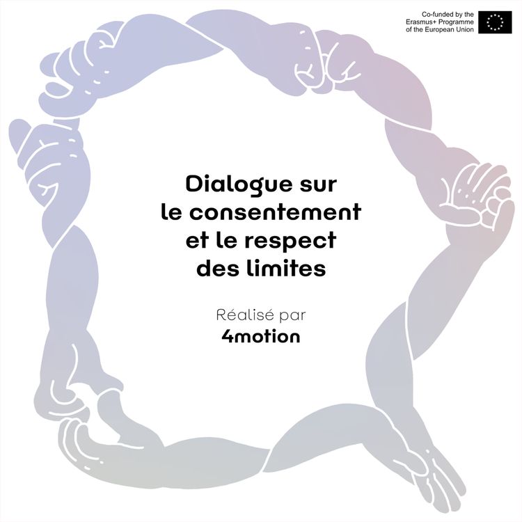 cover art for Dialogue sur le consentement et le respect des limites