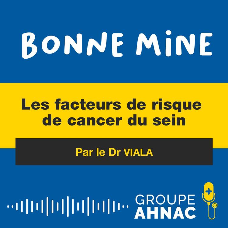 cover art for Les facteurs risques du cancer du sein