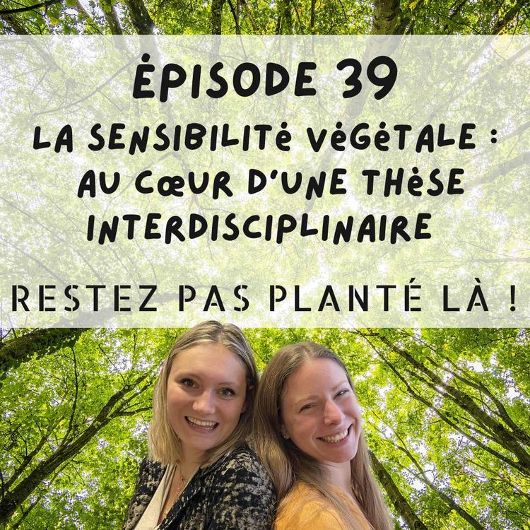 cover art for La sensibilité végétale : au cœur d’une thèse interdisciplinaire