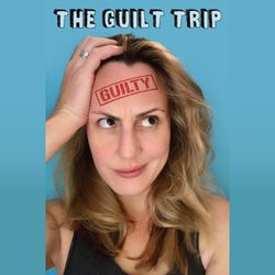 cover art for The Guilt Trip