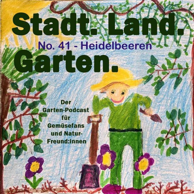 cover art for No. 41 - Mit diesen Tricks erntet ihr viele Heidelbeeren