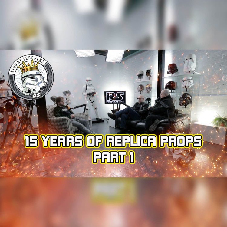 cover art for 15 Years of Replica Props (Part 1) - RS Pod Casters