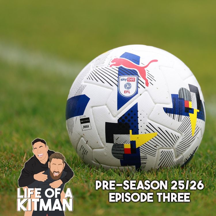 cover art for Pre-season 25/26: Episode Three