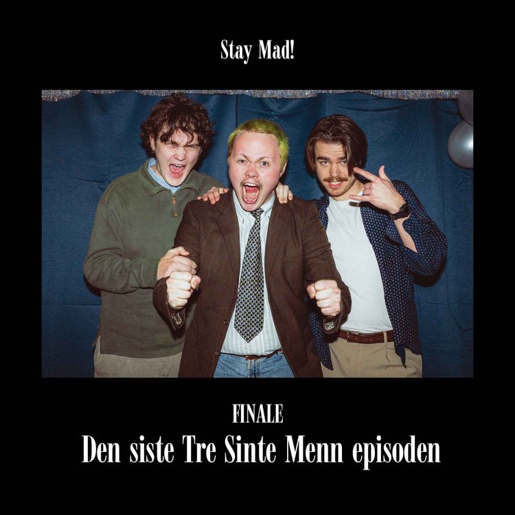 cover art for #Podcast finale - Den siste Tre Sinte Menn episoden