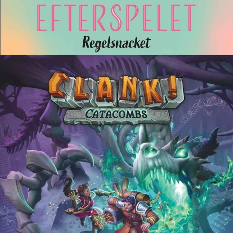 cover art for Clank! Catacombs - Regelsnacket