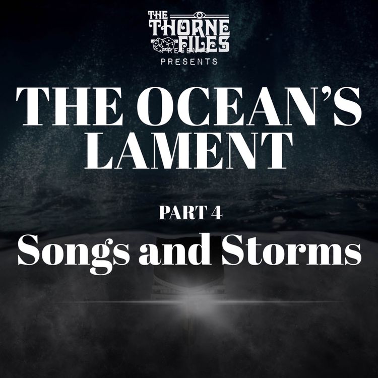 cover art for The Ocean's Lament | Part 4: Songs and Storms | Call of Cthulhu 