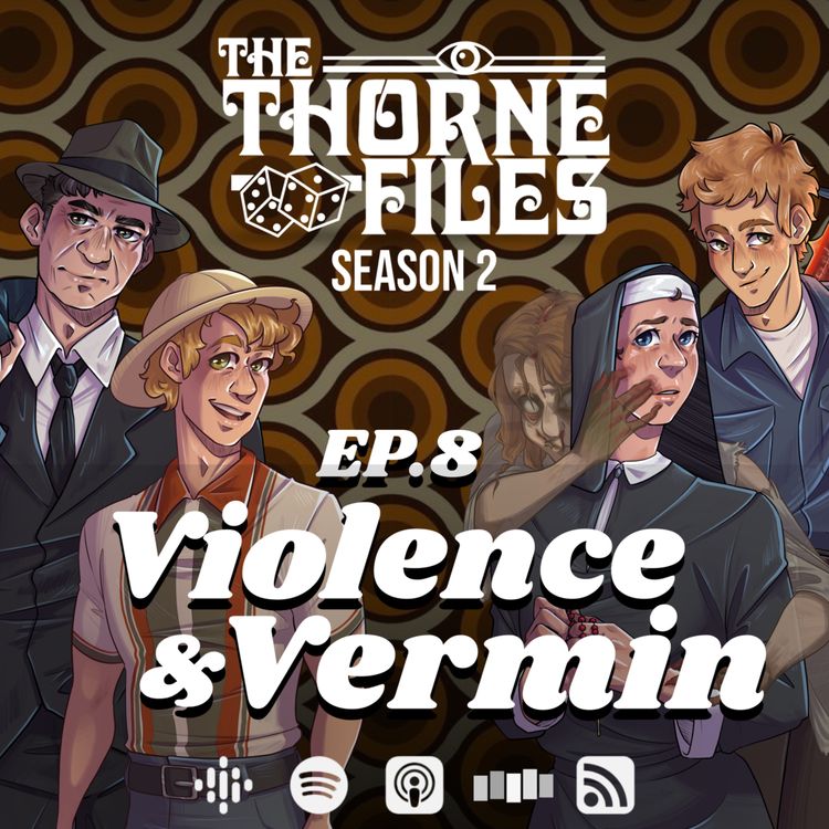 cover art for Ep.8 - Violence & Vermin