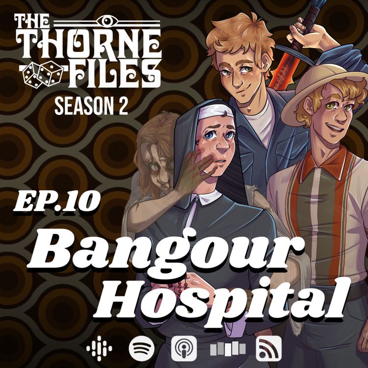 cover art for Ep.10 - Bangour Hospital