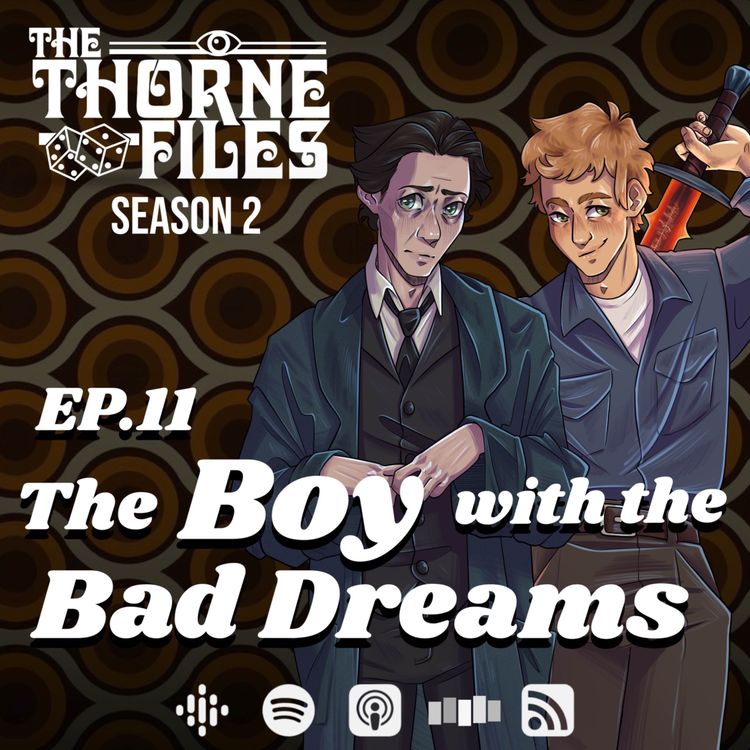 cover art for Ep.11 - The Boy with the Bad Dreams