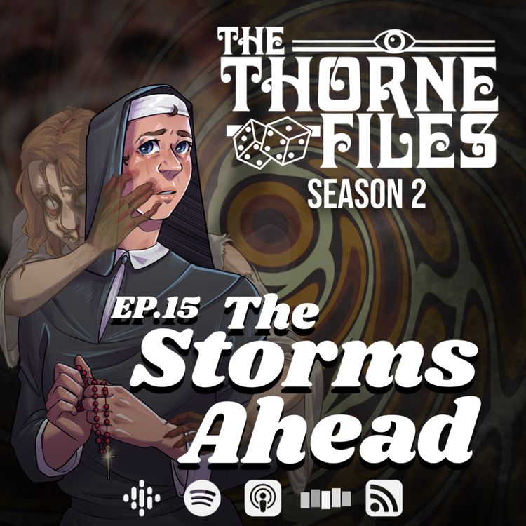 cover art for Ep.15 - The Storms Ahead