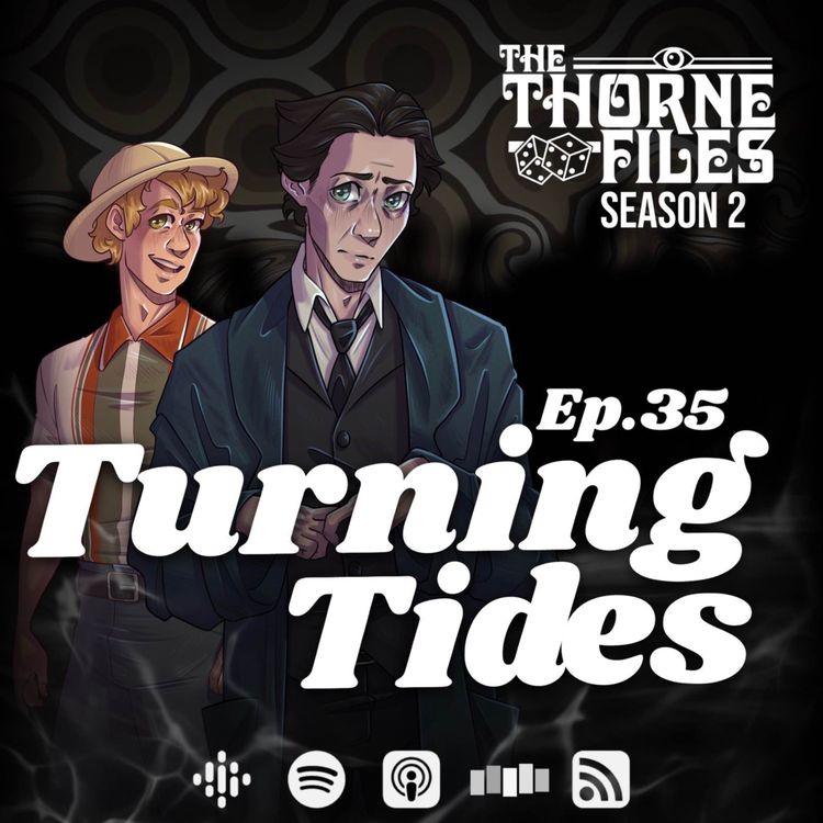 cover art for Ep.35 | Turning Tides