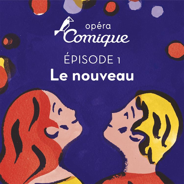 cover art for Épisode 1 : Le nouveau