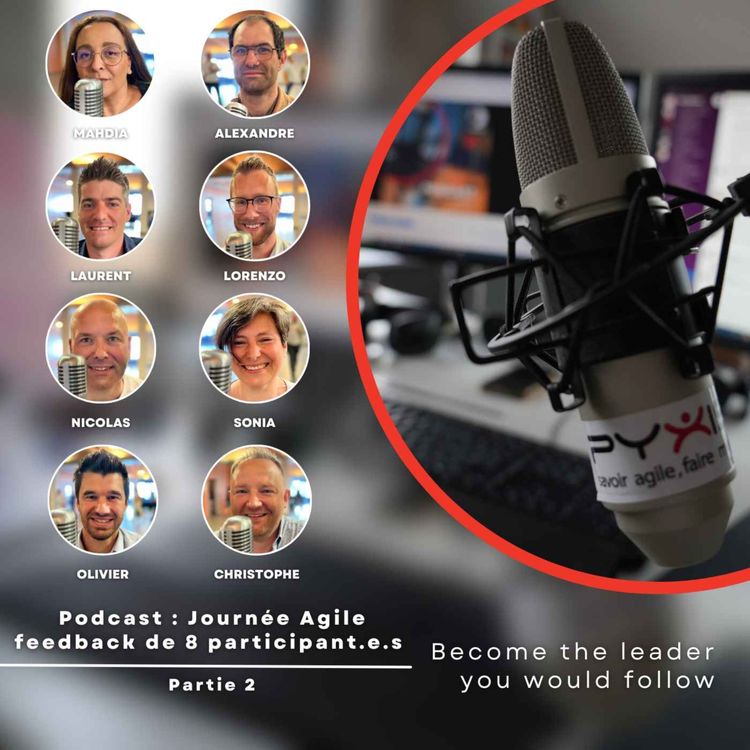cover art for Podcast : Journée Agile 2023 - Feedback de 8 participant.e.s - Partie 2