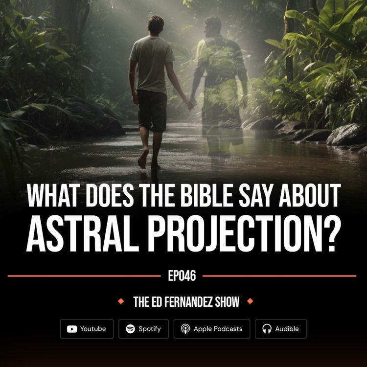 cover art for What Does The Bible Say About Astral Projection?